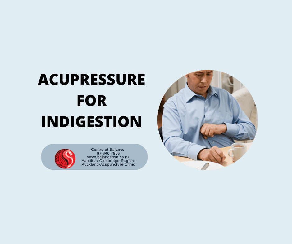 Acupressure for Indigestion