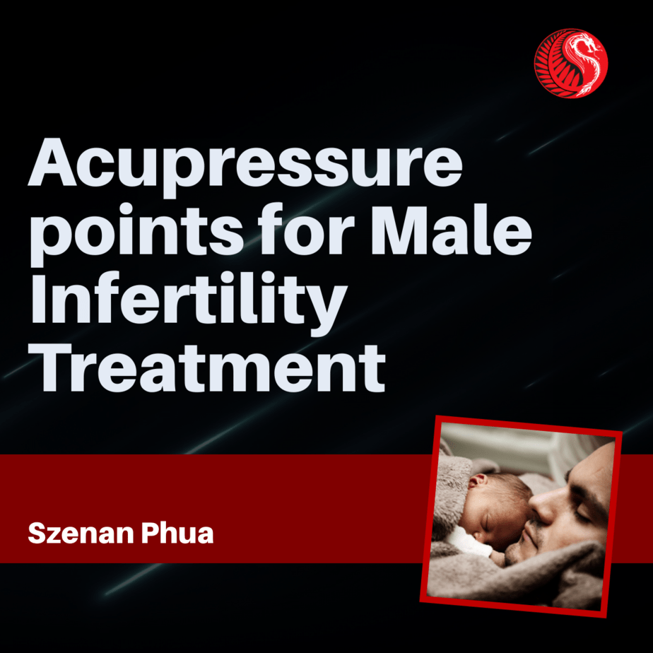 Acupressure for male infertility treatment