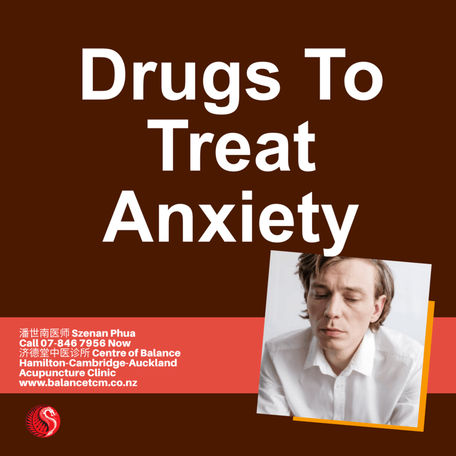 Drugs to Treat Anxiety