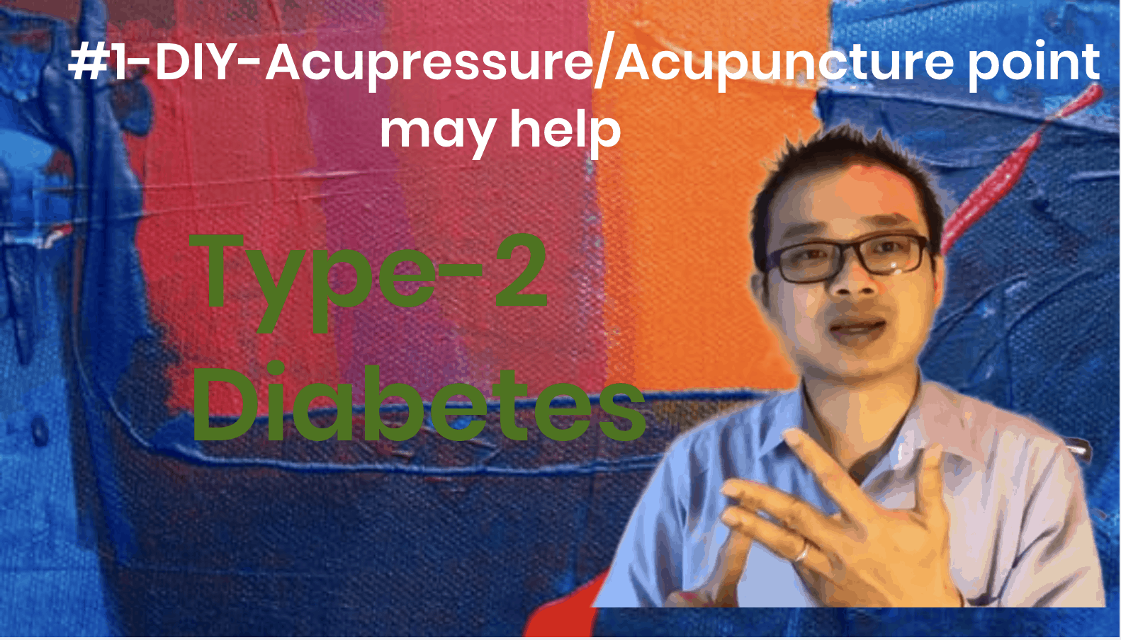 acupressure for type 2 diabetes