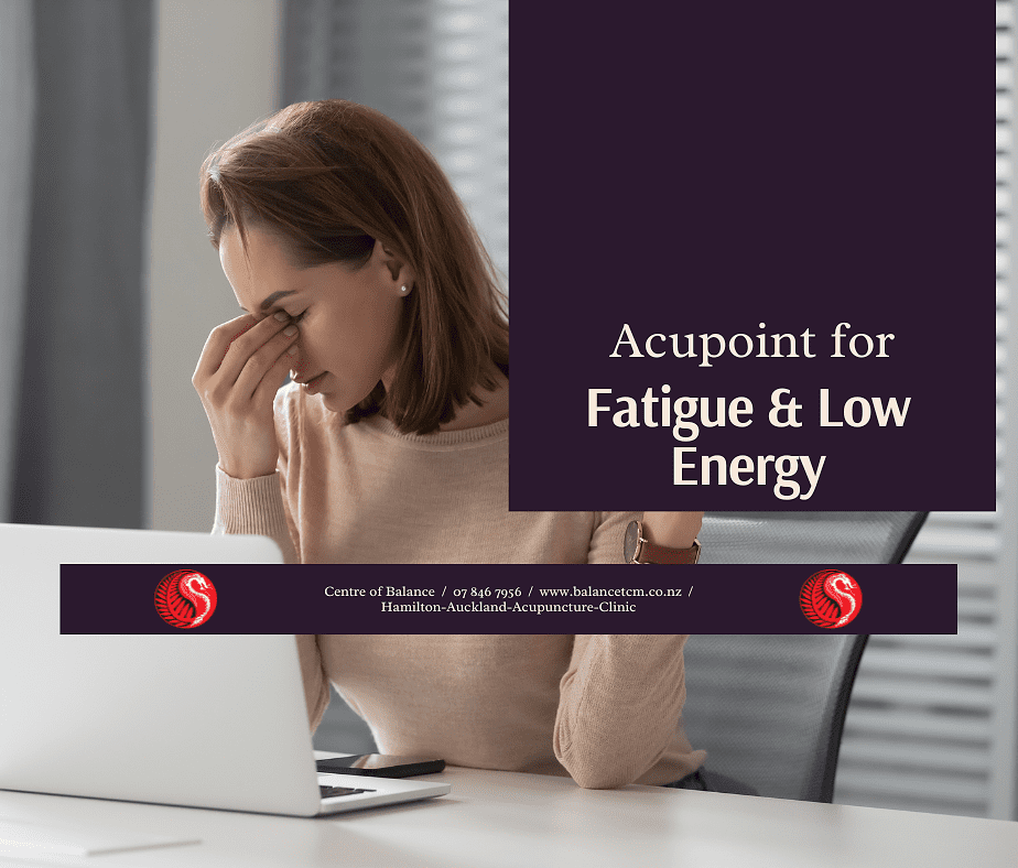 Acupoint for Fatigue & Low Energy