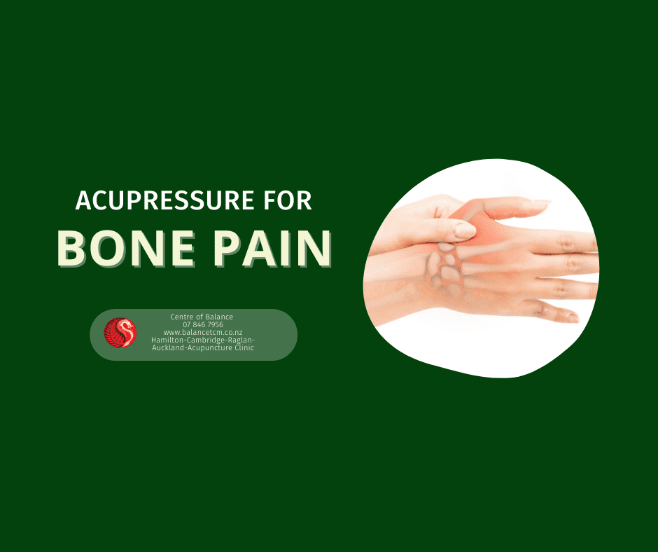Acupressure for Bone Pain