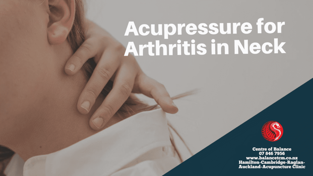 Acupressure for Arthritis in Neck